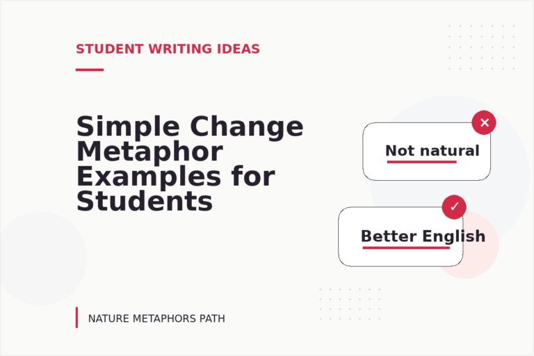 Simple Change Metaphor Examples for Students