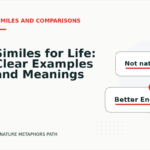 Similes for Life: Clear Examples and Meanings