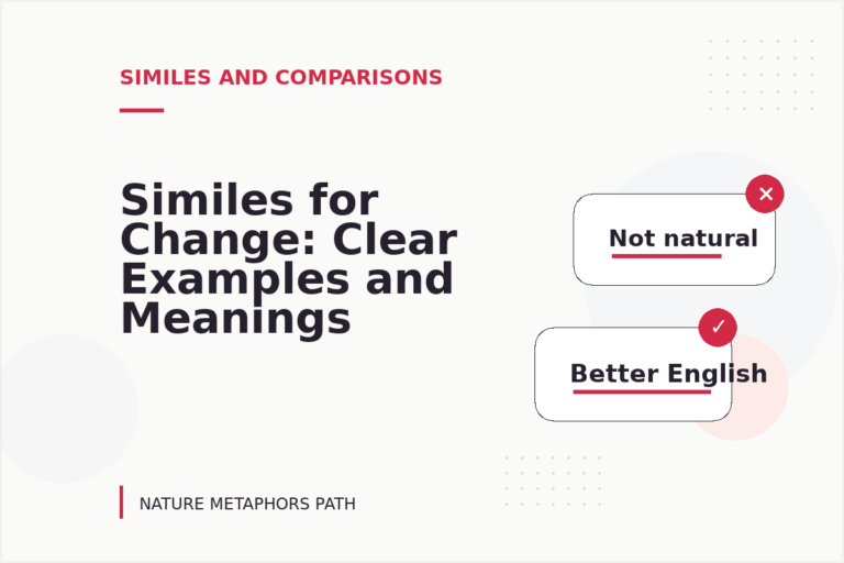 Similes for Change: Clear Examples and Meanings