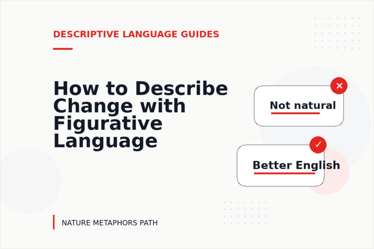 How to Describe Change with Figurative Language