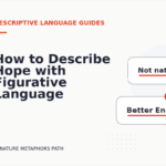 How to Describe Hope with Figurative Language