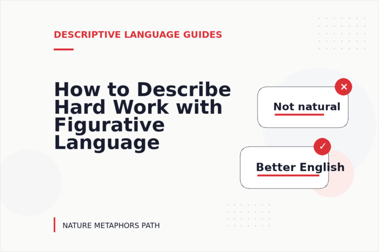 How to Describe Hard Work with Figurative Language How to Describe Hard Work with Figurative Language