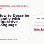 How to Describe Family with Figurative Language